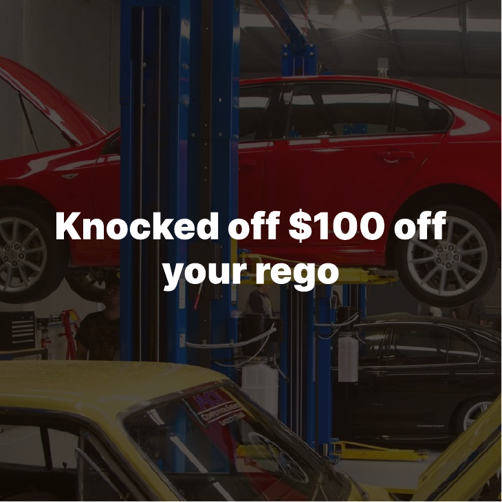 Knocked off $100 off your rego